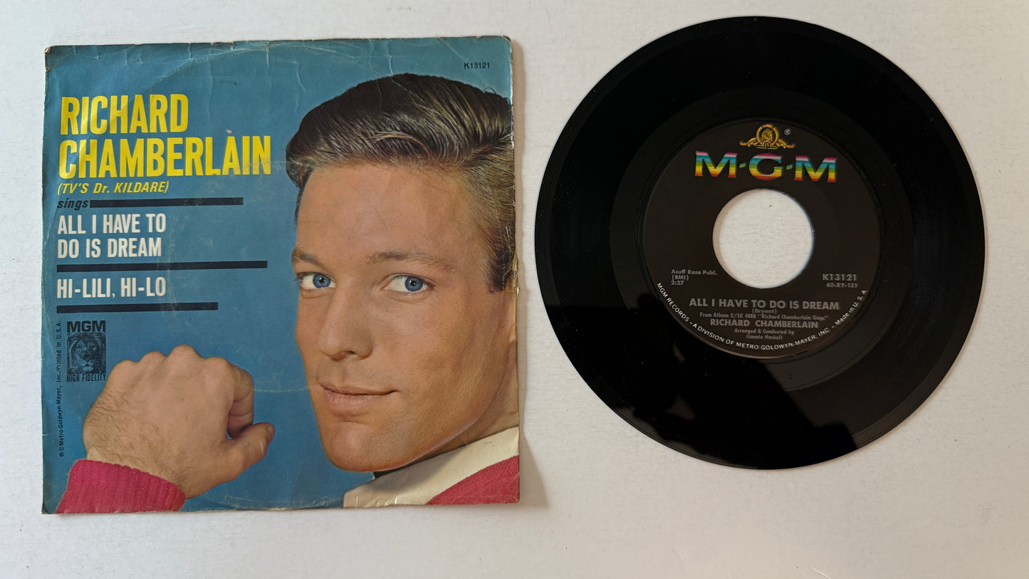 Richard Chamberlain All I Have To Do Is Dream Used 45 RPM 7" Vinyl VG+\