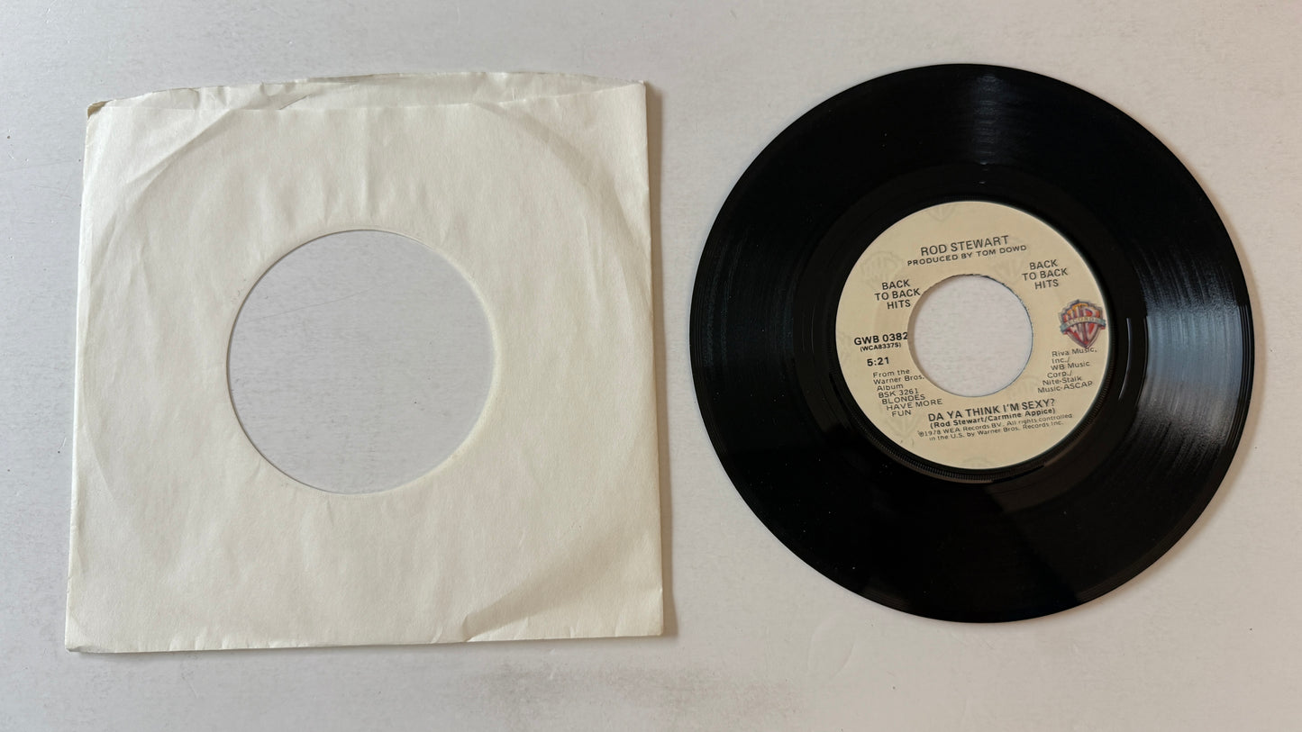 Rod Stewart Da Ya Think I'm Sexy? / Ain't Love A Bitch Used 45 RPM 7" Vinyl VG+\