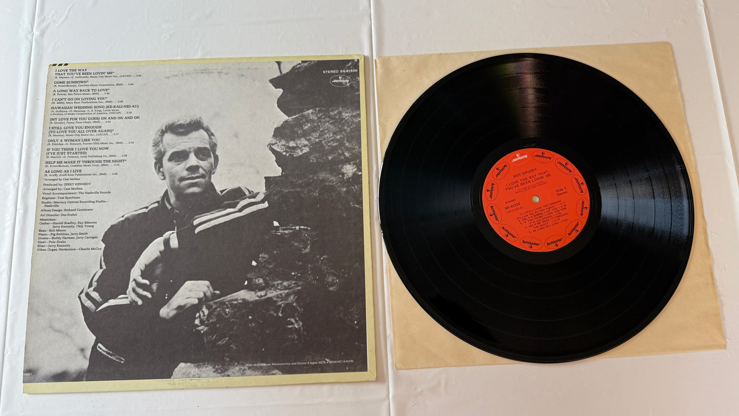 Roy Drusky I Love The Way That You've Been Lovin' Me Used Vinyl LP VG+\VG+
