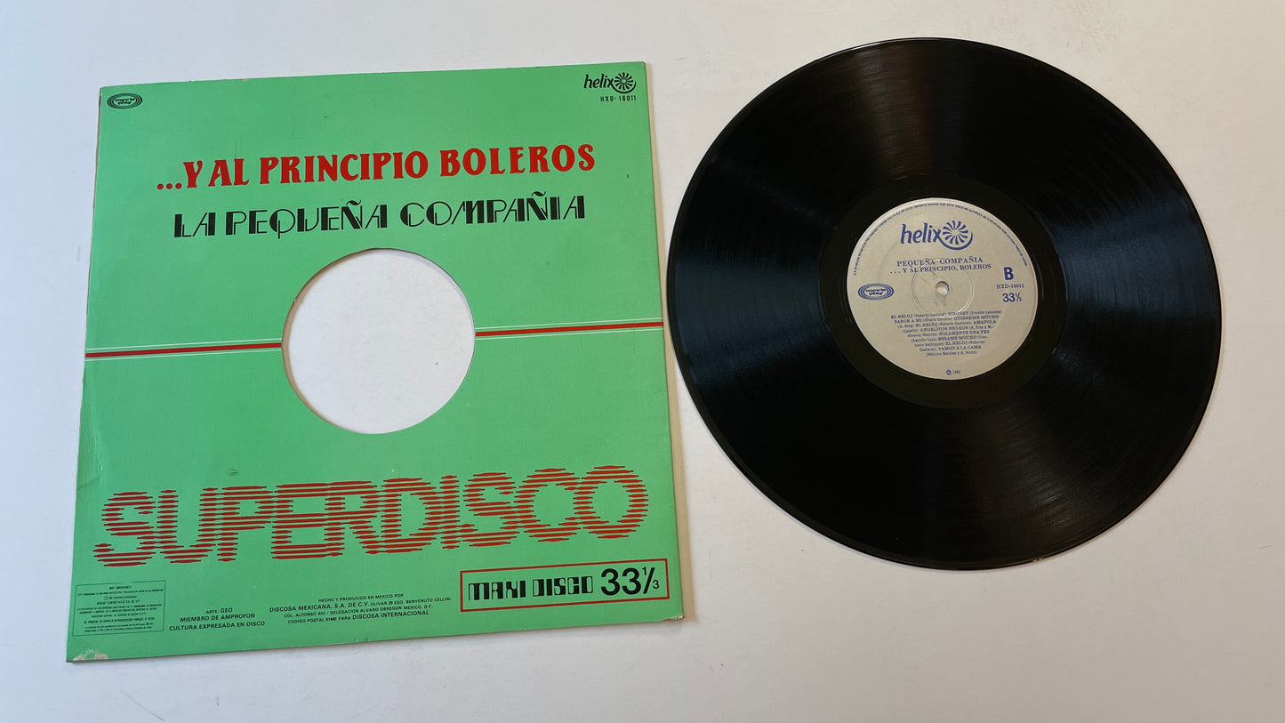 Pequena Compania ....Y Al Principio, Boleros Used Vinyl LP VG+\VG+