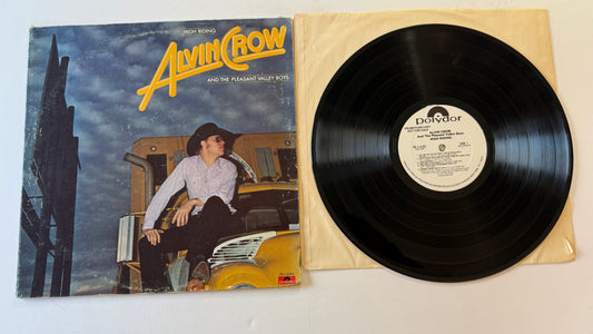 Alvin Crow And The Pleasant Valley Boys High Riding Used Vinyl LP VG+\VG