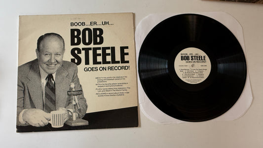 Bob Steele Boob... Er... Uh... Bob Steele Goes On Record! Used Vinyl LP VG+\VG