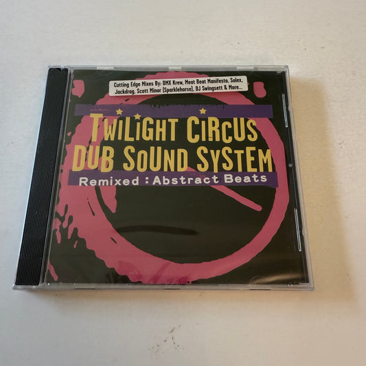 Twilight Circus Dub Sound System - Remixed: Abstract Beats New Sealed CD M\M