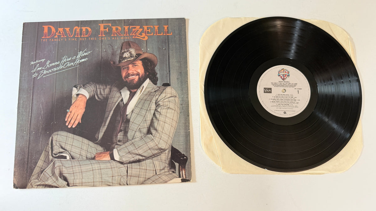 David Frizzell The Family's Fine, But This One's All Mine! Used Vinyl LP VG+\G+