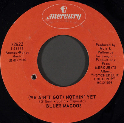 Blues Magoos (We Ain't Got) Nothin' Yet Used 45 RPM 7" Vinyl VG+\VG+