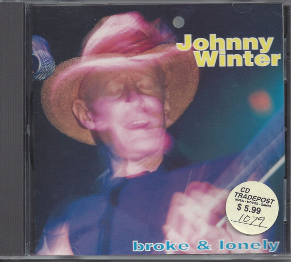 Johnny Winter Broke & Lonely Used CD M\NM