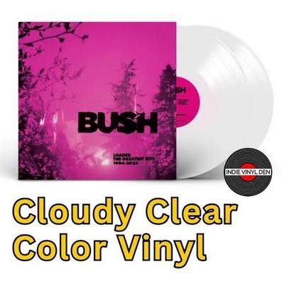 Bush Loaded: The Greatest Hits 1994-2023 New Colored Vinyl 2LP M\M