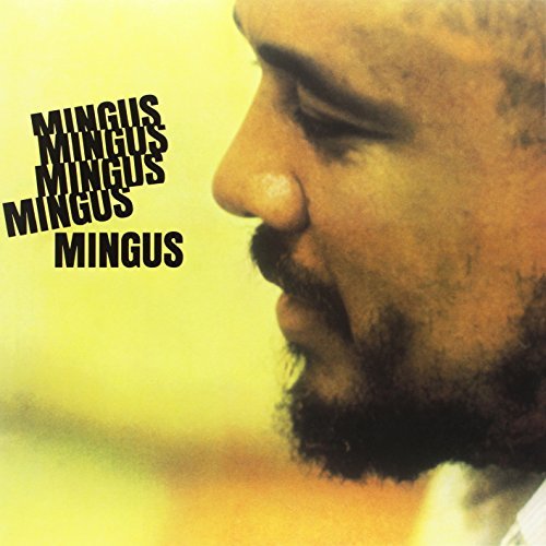 Charles Mingus Mingus Mingus Mingus Mingus (180 Gram Vinyl, Deluxe Gatefold Edition) [Import] New 180 Gram Vinyl LP M\M