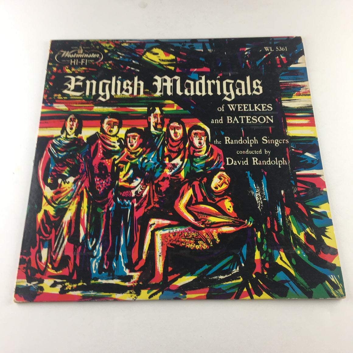 David Randolph English Madrigals of Weelkes and Bateson Used Vinyl LP VG+\VG