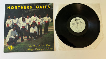 Northern Gates Do You Know Him? Prayer Changes Things Used Vinyl LP VG+\VG