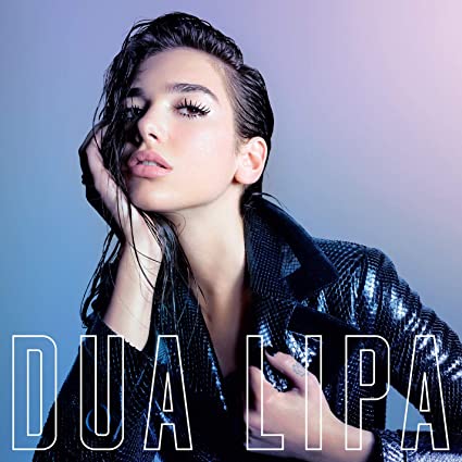 Dua Lipa Dua Lipa \