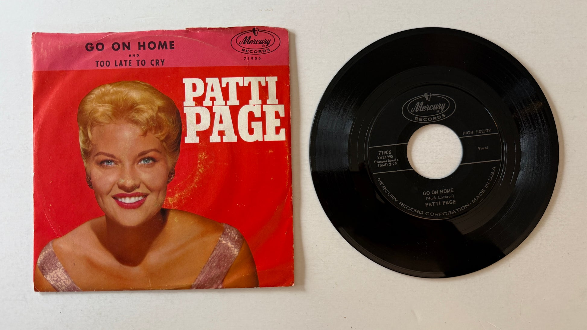 Patti Page Go On Home / Too Late To Cry Used 45 RPM 7" Vinyl VG+\