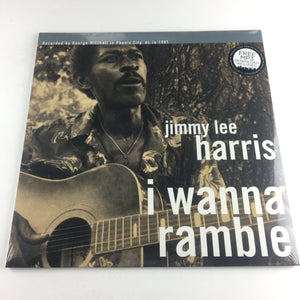 Jimmy Lee Harris I Wanna Ramble New Vinyl LP M\M