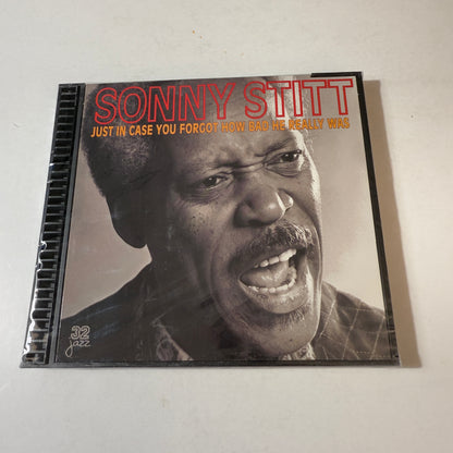 Sonny Stitt Just In Case You Forgot How Bad He Really Was New Sealed CD M\M