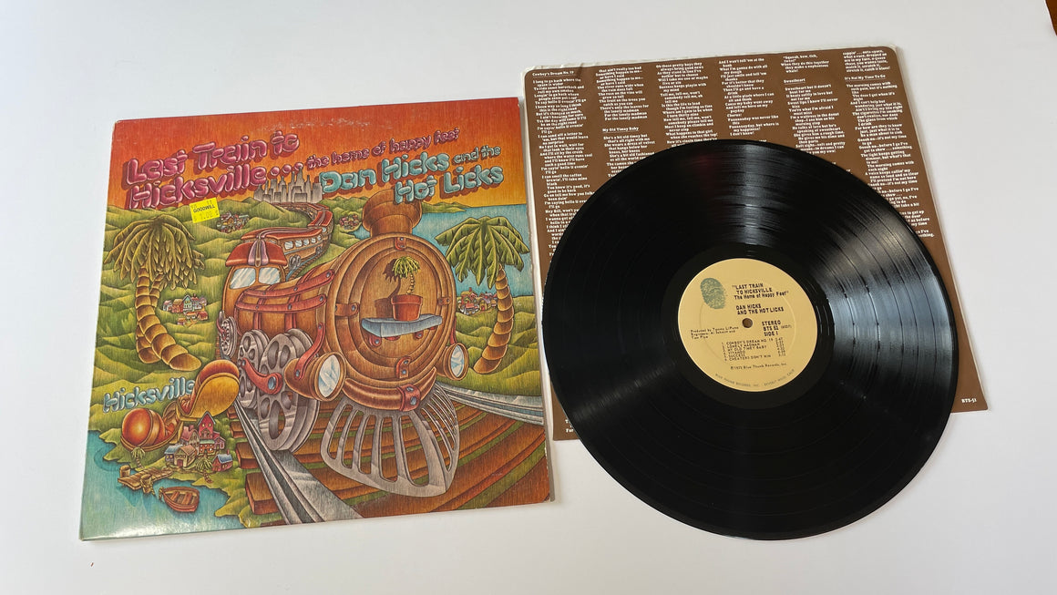 Dan Hicks And His Hot Licks Last Train To Hicksville...The Home Of Happy Feet Used Vinyl LP VG+\VG
