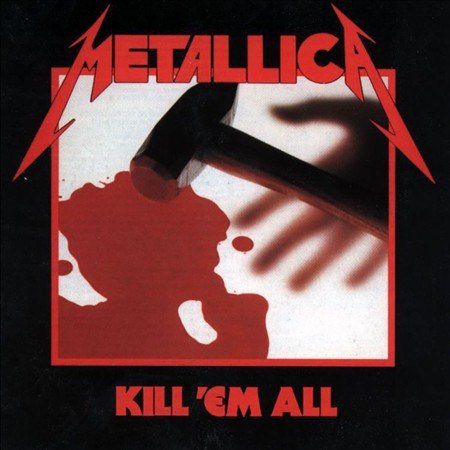 Metallica Kill 'Em All (Remastered) New Vinyl LP M\M