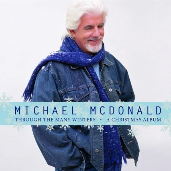 Michael McDonald Through the Many Winters: A Christmas Album New CD M\M
