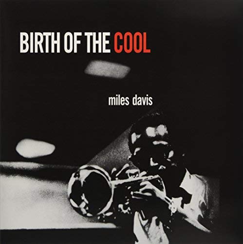Miles Davis Birth Of The Cool (180 Gram Vinyl, Deluxe Gatefold Edition) [Import] New 180 Gram Vinyl LP M\M