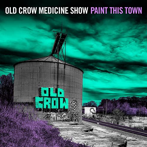Old Crow Medicine Show Paint This Town [LP] New Vinyl LP M\M