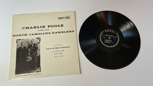 Charlie Poole And The North Carolina Ramblers Old Time Songs (Recorded From 1925-1930) Used Vinyl LP VG+\VG+