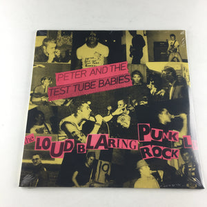 Peter And The Test Tube Babies The Loud Blaring Punk Rock LP New Vinyl LP M\M