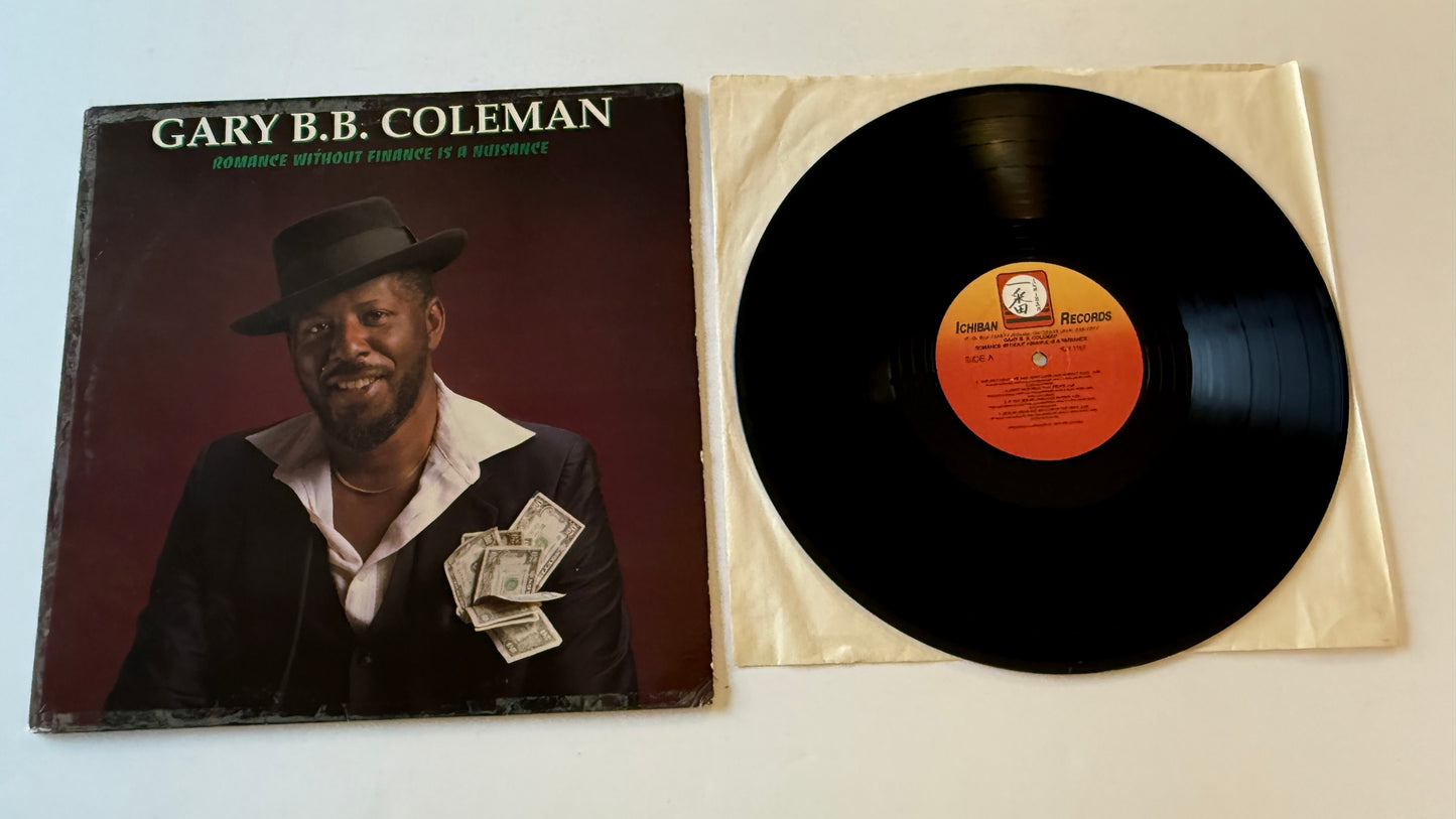 Gary B.B. Coleman Romance Without Finance Is A Nuisance Used Vinyl LP VG+\VG