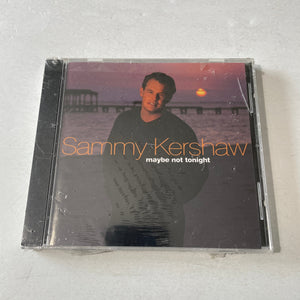 Sammy Kershaw Maybe Not Tonight Used CD M\M
