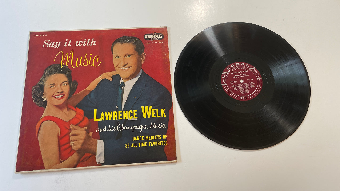 Lawrence Welk And His Champagne Music Say It With Music Used Vinyl LP VG+\VG