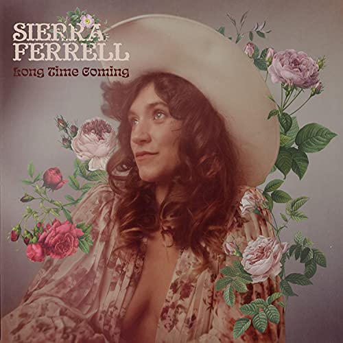 Sierra Ferrell Long Time Coming [LP] New Vinyl LP M\M