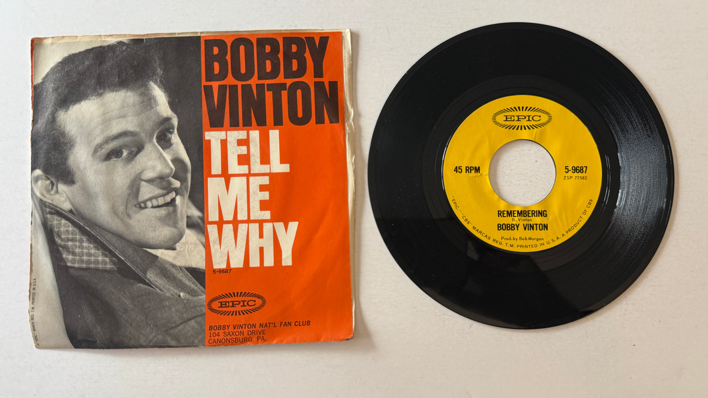 Bobby Vinton Tell Me Why / Remembering Used 45 RPM 7" Vinyl VG+\