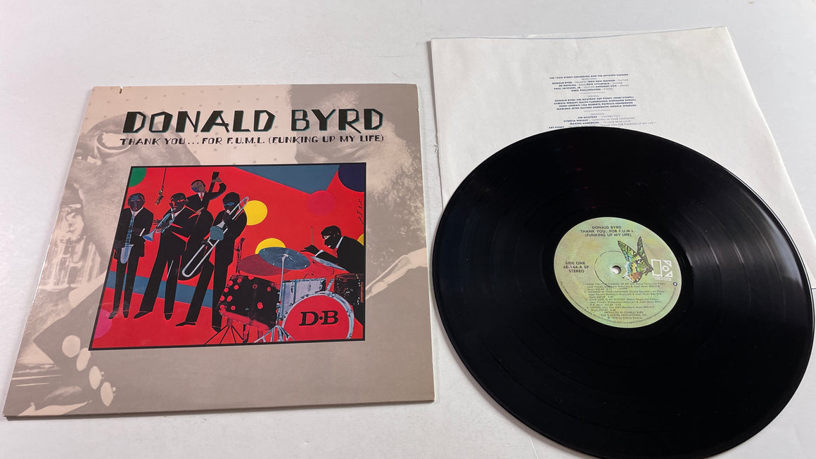 Donald Byrd Thank You … For F.U.M.L. (Funking Up My Life) Used Vinyl LP VG+\VG+