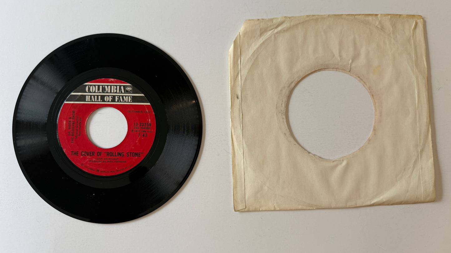 Dr. Hook & The Medicine Show The Cover Of "Rolling Stone" / Life Ain't Easy Used 45 RPM 7" Vinyl VG+\