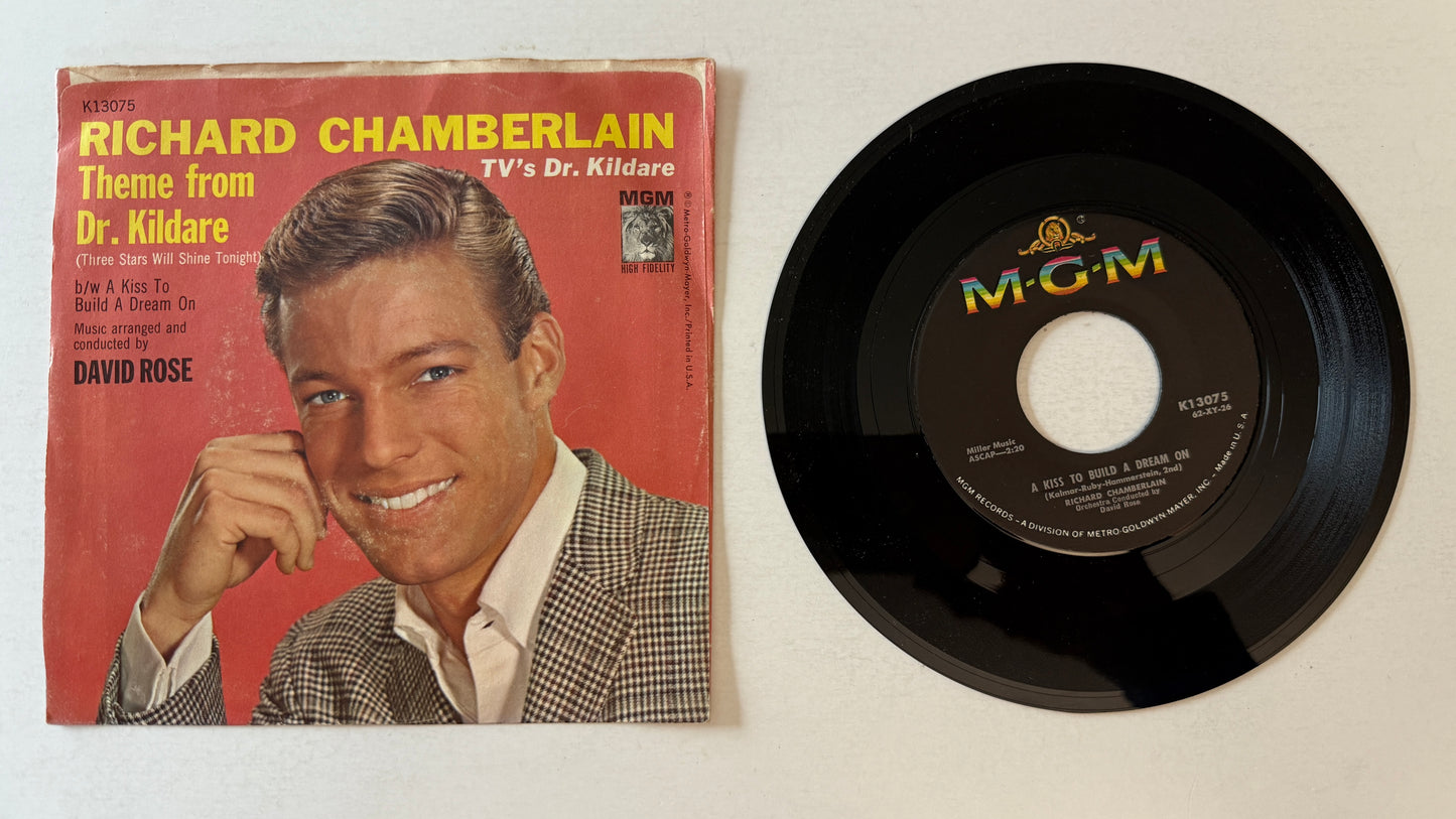 Richard Chamberlain Theme From Dr. Kildare (Three Stars Will Shine Tonight) / A Kiss To Build A Dream On Used 45 RPM 7" Vinyl VG+\