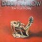 Barry Manilow Tryin' To Get The Feeling Used Vinyl LP VG+\VG