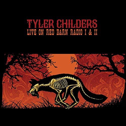Tyler Childers Live On Red Barn Radio I & II (LP) New Vinyl LP M\M