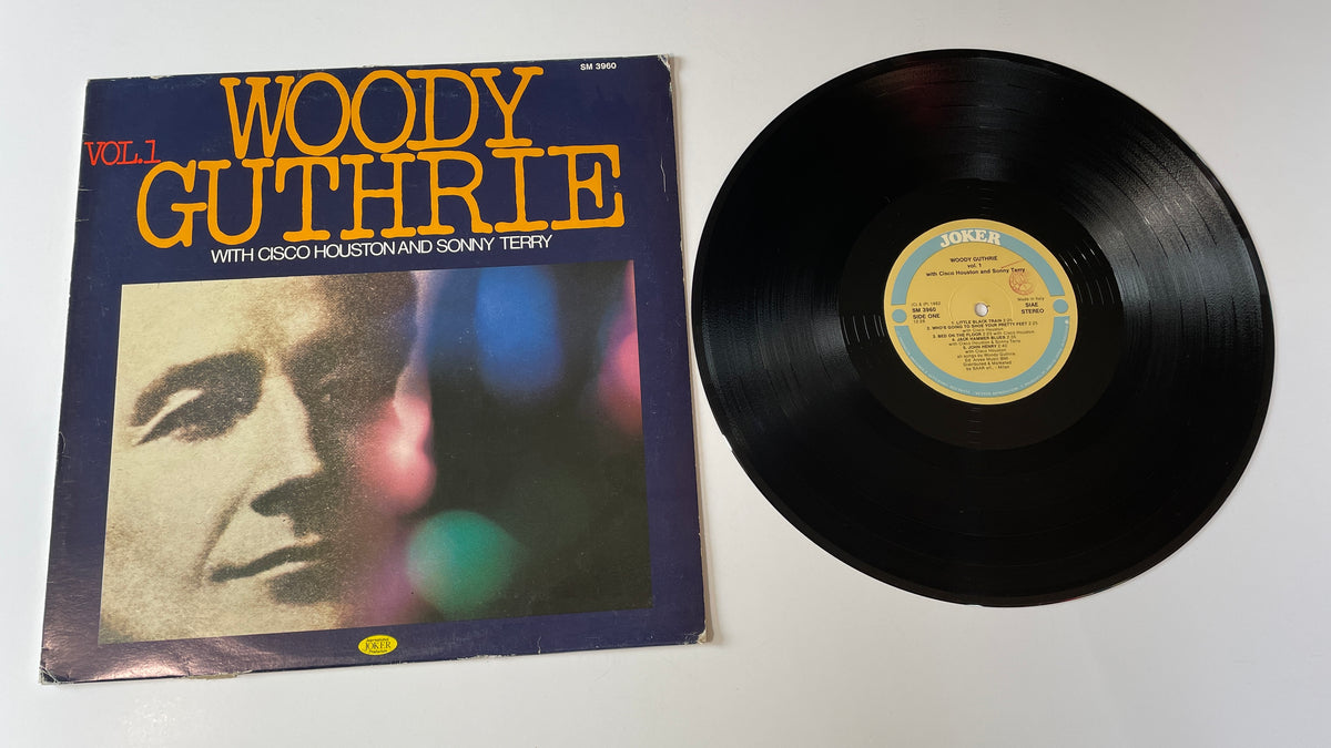 Woody Guthrie with Cisco Houston and Sonny Terry Woody Guthrie Vol. 1 ...